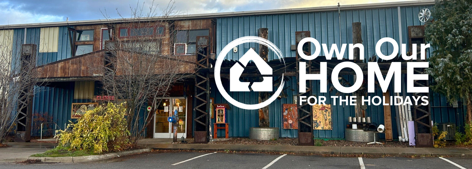 Own Our Home Home for the Holidays (1588 x 570 px) (1) Home ReSource (pictured) seeks donations to help us own our home for the holidays!